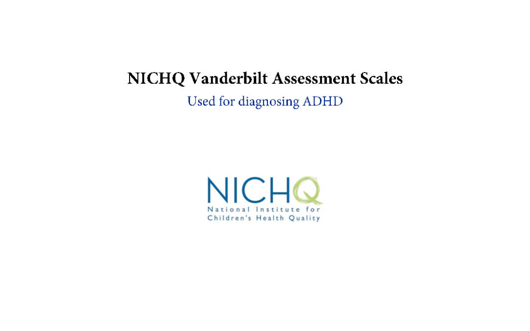 Vanderbilt ADHD Assessment Forms Time of Care